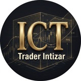 ICT Trader Intizar ๐ค โ๐ผ