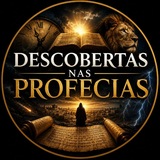 DESCOBERTAS NAS PROFECIAS