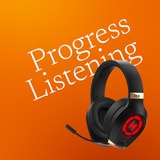 Progress Listening
