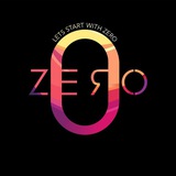 ZERO LETS START WITH ZERO (NEW)