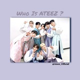 Who is ATEEZ !?