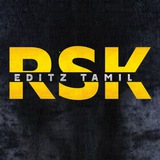 RSK EDITZ TAMIL