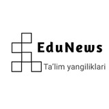 EduNews - Ta’lim yangiliklari