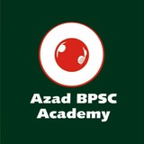 Azad BPSC Academy ™