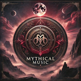 🎼 Mythical
