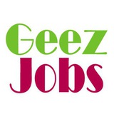Geez Jobs Ethiopia ™