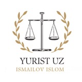 Yurist.uz 🏛️ | Islom Ismailov