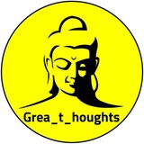 GREAT THOUGHTS