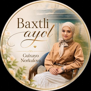 BAXTLI AYOL - Gulhayo Norkulova ❤️