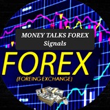 MONEY TALKS (FOREX SIGNALS)