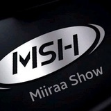 MIIRAA SHOW 1