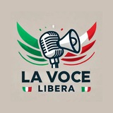 La Voce Libera 🗣️ 🔈