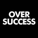 Over Success