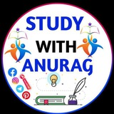 STUDY WITH ANURAG