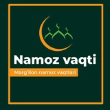 NAMOZ VAQTI MARG‘ILON UCHUN