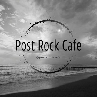 Post-Rock Cafe ☕ 🎧