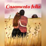 👫 Casamento Feliz ❤