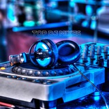 TOP DJ MIXES