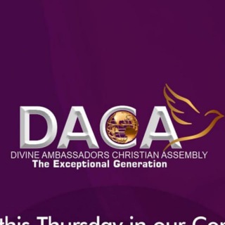 DACA - Divine Ambassadors Christian Assembly