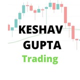 KESHAV GUPTA- Trading