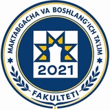 BuxDPI Maktabgacha va boshlang‘ich ta'lim fakulteti
