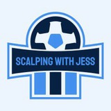 SCALPING WITH JESS
