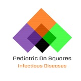 Infectious Diseases - Pediatric on Squares