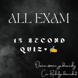 ALL EXAM 15 SEC QUIZ ๐น ๐๏ธ <i class="emoji" style="backg
