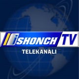 “ISHONCH” | TELEKANALI