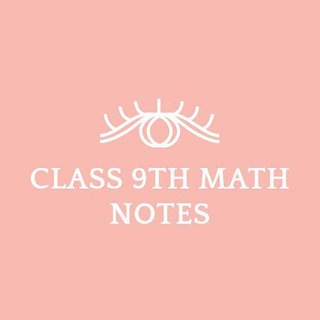 CLASS 9TH MATHS NOTES BOOKS