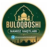 Namoz vaqtlari Buloqboshi ๐ ๐คฒ ๐