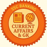 SSC | Banking - Current Affairs & GK Quiz