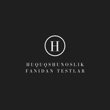 Huquq Fanidan Testlar | PRO-HUQUQ DARSLARI