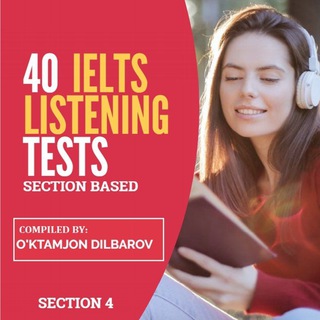 40 IELTS Listening Section 4