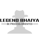 LEGEND BHAIYA PRELIMS