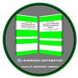 Matematika Usmonov Toʻplam Yechimlari