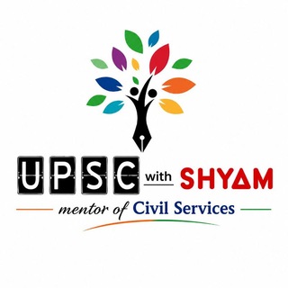 UPSC with Shyam : Mentor of CSE ✍🏻