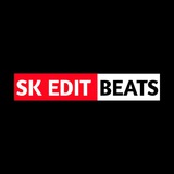 SK EDIT BEATS