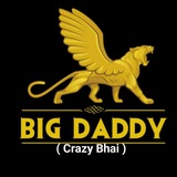BigDaddy ( Crazy Bhai )