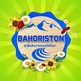 BAHORISTONLIKLAR | RASMIY KANALI