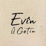 EVÎN Û GOTİN