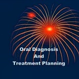 Oral Diagnosis and Treatment Planning