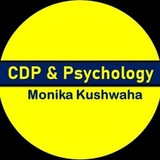 CDP & Psychology by Monika Kushwaha
