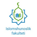 ISLOMSHUNOSLIK FAKULTETI