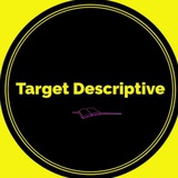 Target Descriptive ๐