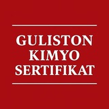 GULISTON KIMYO SERTIFIKAT || BEHRUZ LAPASOV