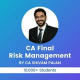 CA Final_Paper 6A Risk Management by CA Shivam Palan