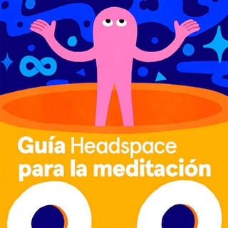 Guía Headspace para la meditación