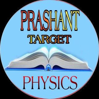 Prashant Target Physics