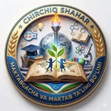CHIRCHIQ SHAHAR MAKTABGACHA VA MAKTAB TA'LIMI BO'LIMI